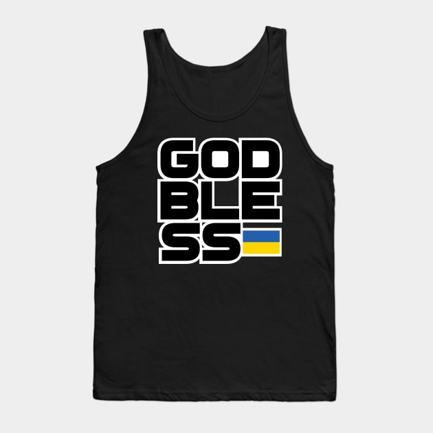 GOD BLESS UKRAINE Tank Top by Obedience │Exalted Apparel